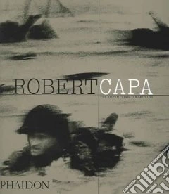 Robert Capa. Ediz. illustrata