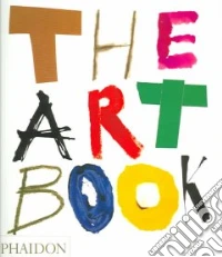 The art book. Ediz. illustrata libro