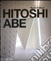 Hitoshi Abe. Ediz. inglese libro