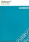 Bangkok. Ediz. inglese libro