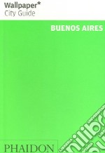 Buenos Aires. Ediz. inglese libro