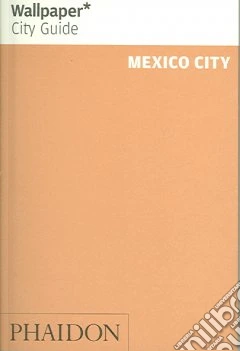 Mexico City. Ediz. inglese
