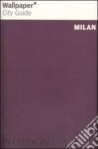 Milan. Ediz. illustrata libro