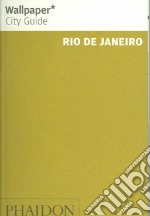 Rio de Janeiro. Ediz. inglese libro