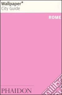 Rome. Ediz. illustrata libro