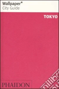 Tokyo. Ediz. inglese