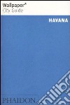 Havana. Ediz. inglese libro