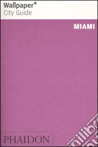 Miami. Ediz. inglese