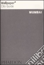 Mumbai. Ediz. inglese