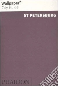 St Petersburg. Ediz. inglese