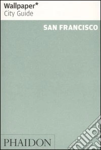 San Francisco. Ediz. inglese