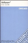 Chicago. Ediz. inglese libro