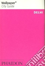 Delhi. Ediz. inglese