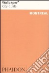 Montreal. Ediz. inglese libro