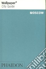 Moscow. Ediz. inglese libro