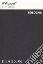 Bologna. Ediz. Inglese libro