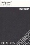 Bologna. Ediz. Inglese libro