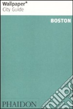 Boston. Ediz. inglese libro