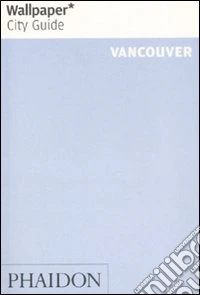 Vancouver. Ediz. inglese