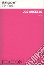 Los Angeles 2010. Ediz. inglese libro