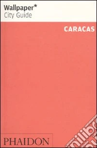Caracas. Ediz. inglese libro