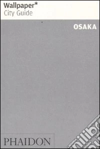 Osaka. Ediz. inglese
