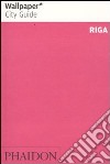 Riga. Ediz. inglese libro