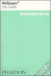Washington D.C. Ediz. inglese
