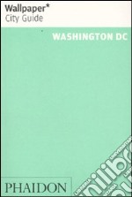 Washington D.C. Ediz. inglese libro