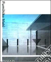 Fumihiko Maki. Ediz. inglese