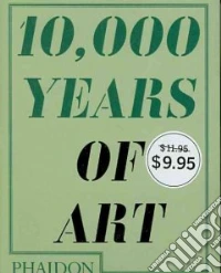 Diecimila anni di arte libro