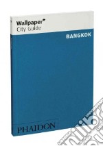 Bangkok. Ediz. inglese libro