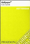 Rotterdam. Ediz. inglese libro