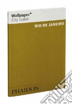 Rio de Janeiro. Ediz. inglese libro