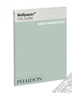 San Francisco 2011. Ediz. inglese