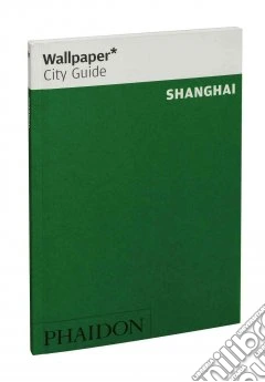Shanghai. Ediz. inglese