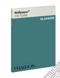 Glasgow. Ediz. inglese
