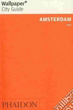 Amsterdam 2011. Ediz. inglese