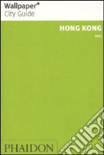 Hong Kong. Ediz. inglese libro