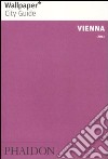 Vienna. Ediz. inglese libro