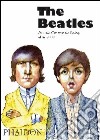 The Beatles. Ediz. inglese libro