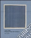 Agnes Martin. Painting, writings, remembrances. Ediz. illustrata libro di Glimcher Arne