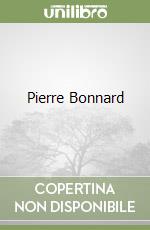 Pierre Bonnard libro