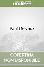 Paul Delvaux libro