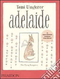 Adelaide. Ediz. inglese libro