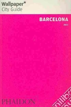 Barcelona 2011. Ediz. inglese