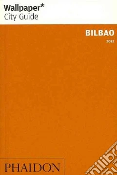 Bilbao 2012. Ediz. inglese