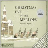 Christmas eve at the Mellops'. Ediz. illustrata libro