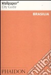 Brasilia. Ediz. inglese libro