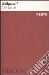 Perth. Ediz. inglese libro